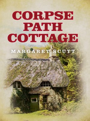 cover image of Corpse Path Cottage
